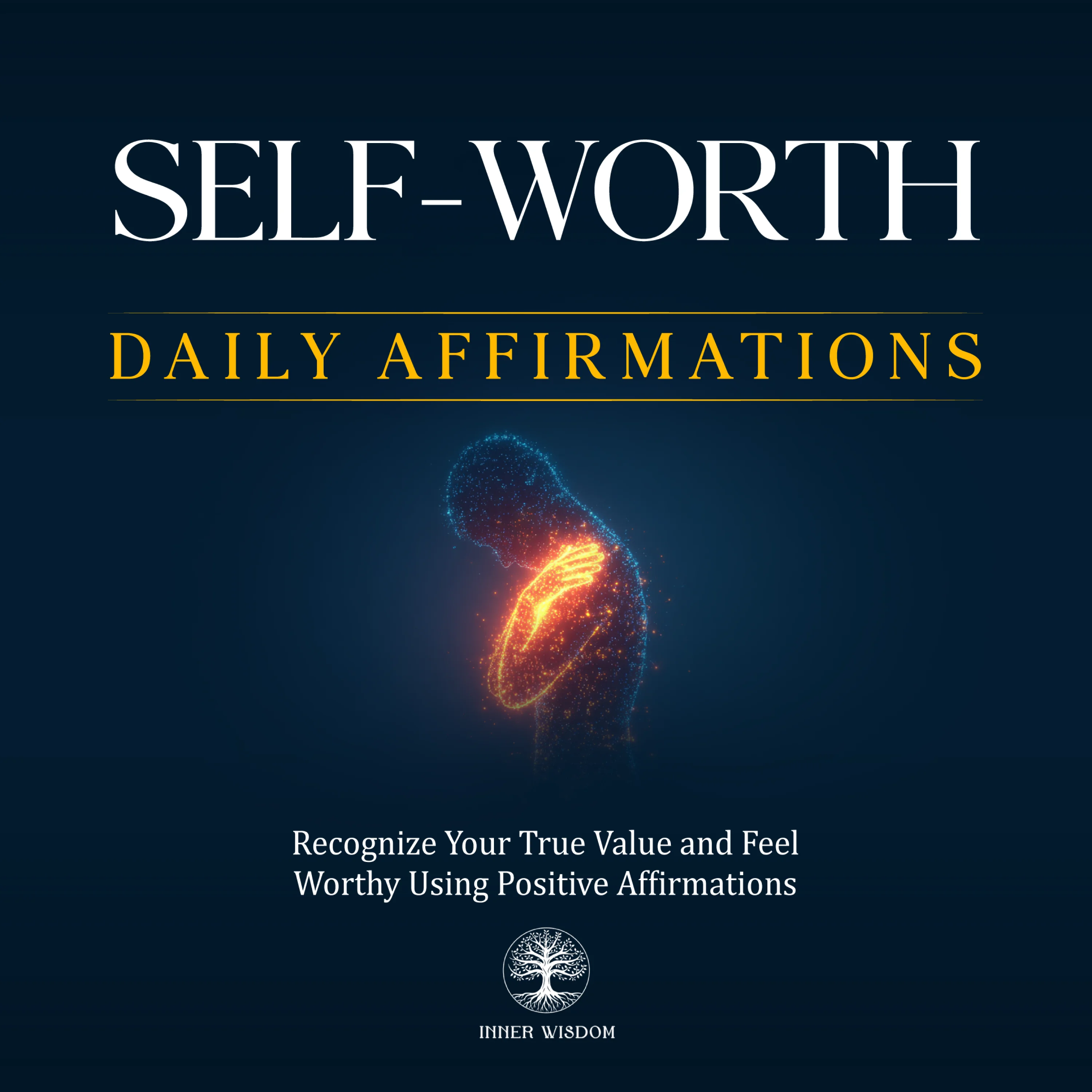 Self-Worth Daily Affirmations