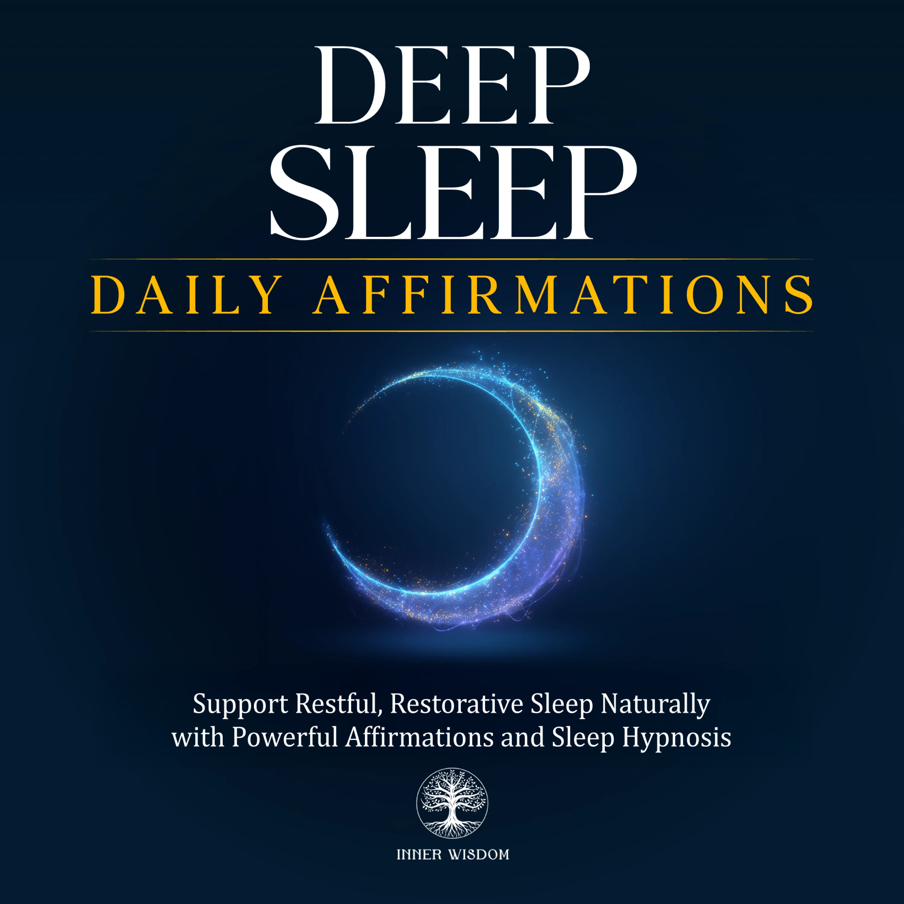 Deep Sleep Daily Affirmations