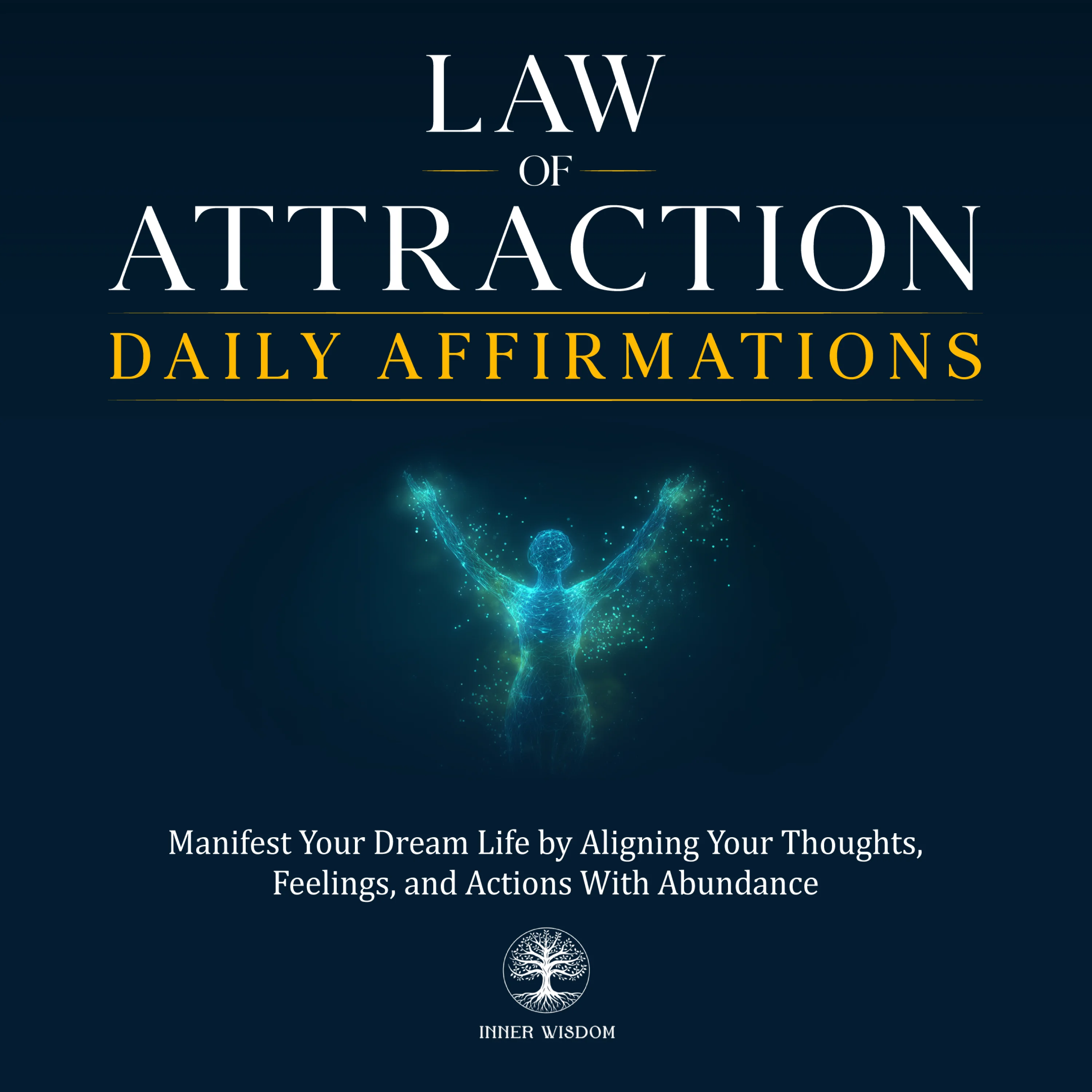 Law of Attraction Daily Affirmations