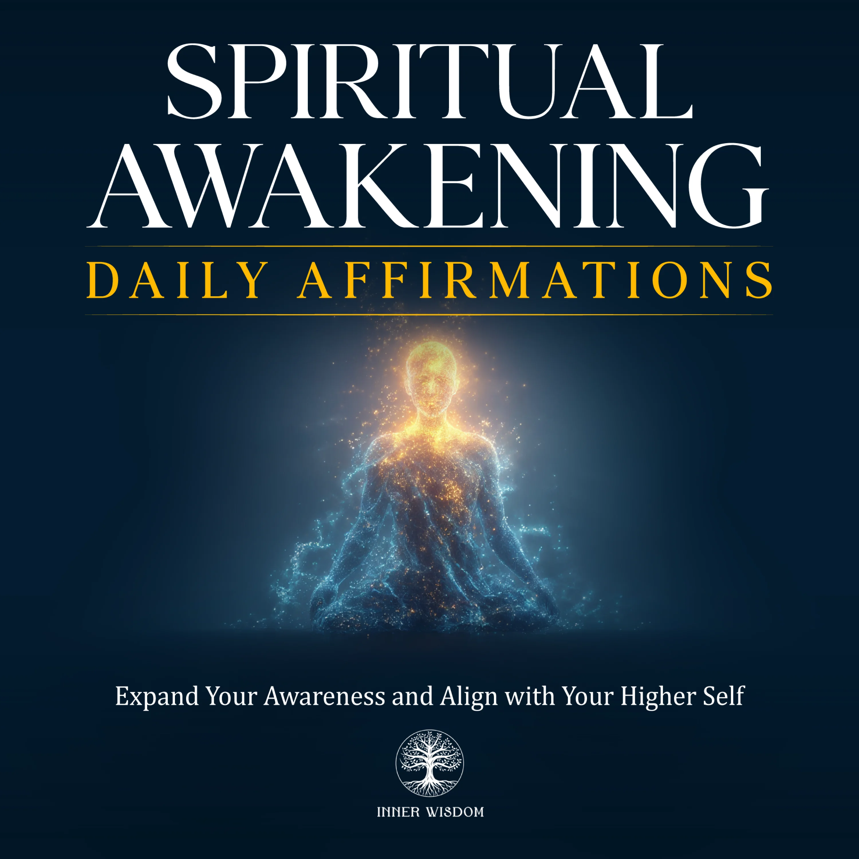 Spiritual Awakening Daily Affirmations